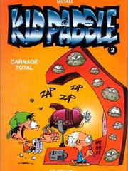 Carnage total (Opé été 2018) (Dupuis "Tous Publics") (French Edition)