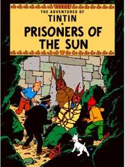 Prisoners of the Sun (The Adventures of Tintin)